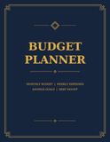 Budget Planner: Monthly Budget | Weekly Expenses | Savings Goals | Debt Payoff