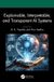 Explainable, Crc Press Explainable, Interpretable, and Transparent AI Systems Paperback