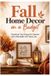 Fall Libri GmbH Fall Home Decor on a Budget Paperback