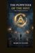 THE PUPPETEER OF THE MIST: Volume 4 – Investigative Edition