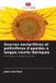 Sources Editions Notre Savoir Sources nectarifères et pollinifères d'apoidés à langue courte ibériques