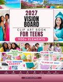 2027 Vision Board Clip Art Book for Teens