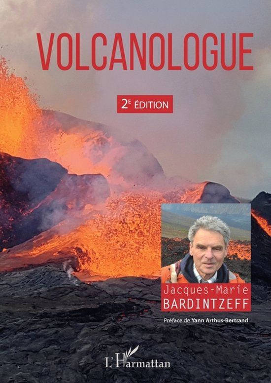 Volcanologue: Editions L'Harmattan Volcanologue: 2e édition