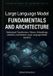 Large Libri GmbH Large Language Models Fundamentals and Architecture