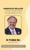 PROSTATE Dr Prabhat Das Prostate Health Hardcover