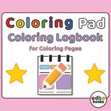 Coloring Pad Coloring Logbook for Coloring Pages