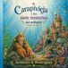 Carapivieja y los siete misterios del seibadal