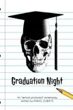 Graduation Night / screenplay / N/A / N/A