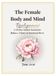 The Female Body and Mind: A 30-Day Guided Journal for Balance, Clarity & Emotional Reset