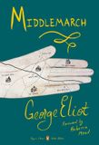 Middlemarch: Penguin Classics Middlemarch: (Penguin Classics Deluxe Edition)