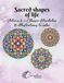 Sacred Shapes of Life: Classic Mandalas