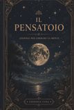 Il Pensatoio Moon Edition: Journal per liberare la mente