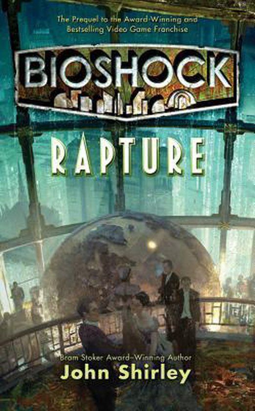 Bioshock: Macmillan Publishers International Limited Bioshock Rapture Paperback