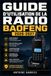 GUIDE BAOFENG GUIDE D'UTILISATION DE LA RADIO 2026-2027
