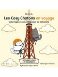 Les Cosy Chatons en voyage - Coloriages cocooning pour se détendre