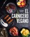 El Grijalbo El carnicero vegano / The Vegan Butcher