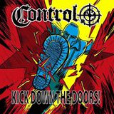 Sonic Rendezvous Control - Kick Down The Doors! (CD)