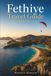 Fethiye Travel Guide 2026/2027