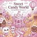 Sweet Candy World Coloring Book For Kids Ages 4-8