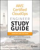 AWS Certified CloudOps Engineer Study Guide: Associate (SOA-C03) Exam