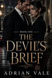 The Devil's Brief: A Forbidden Dark Mafia Romance: 1