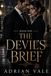 The Devil's Brief: A Forbidden Dark Mafia Romance: 1