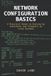 Network Libri GmbH Practical Command Line Skills- Network Configuration Basics