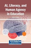 AI, Literacy, and Human Agency in Education
