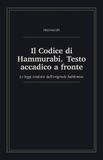 Il Libri GmbH Il Codice di Hammurabi. Testo accadico a fronte