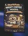 Charlietude Night Time Coffee: Because Sleep is Optional and Bad Decisions Happen After Midnight