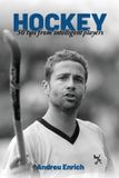 Hockey: Independently Published Hockey: 50 Tips From Intelligent Players Paperback