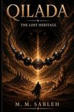 Qilada: The Lost Heritage
