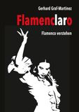 Flamenclaro: Flamenco verstehen