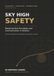 SKY HIGH SAFETY: Mastering Risk Perception and Communication in Aviation