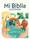 Mi Editorial LIBSA, S.A. Mi Biblia Ilustrada Paperback