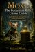 Moss: The Forgotten Relic Game Guide