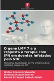 OmniScriptum SRL O gene LMP 7 e a resposta à terapia com IFN em doentes infetados pelo VHC