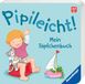Pipileicht! Ravensburger Verlag Pipileicht! Mein Töpfchenbuch