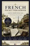 French Pocket Phrasebook: Essential Phrases for Real Travel