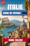 ITALIE GUIDE DE VOYAGE 2026