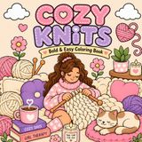 Cozy Knits Bold And Easy Coloring Book