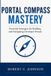 Portal Libri GmbH Portal Compass Mastery: Essential Strategies for Building and Navigating Developer Portals