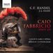 New Arts International Bv Signum Classics G.F. Handel: Caio Fabbricio, HWV A9