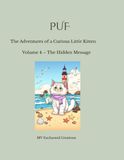 PUF: Volume 4 - The Hidden Message