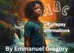 ABC's of Epilepsy Affirmation's