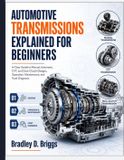 Automotive Libri GmbH Automotive Transmissions Explained for Beginners
