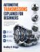 Automotive Libri GmbH Automotive Transmissions Explained for Beginners