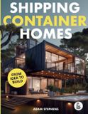 Shipping Aries Publishing Shipping Container Homes