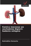 Kamica OmniScriptum SRL Kamica moczowa we wschodniej Algierii