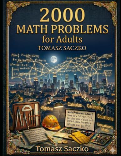 2000 Math Problems for Adults